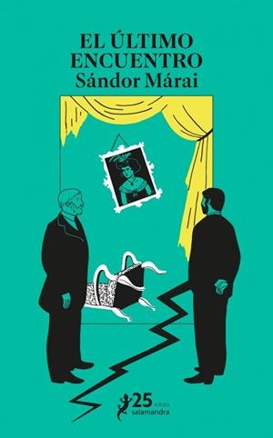 EL ÚLTIMO ENCUENTRO | 9788410340480 | SÁNDOR MÁRAI