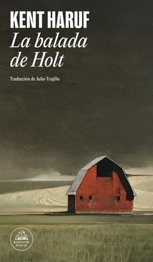 LA BALADA DE HOLT | 9788439743552 | KENT HARUF