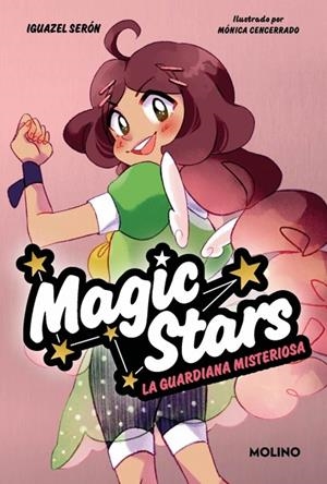 MAGIC STARS 3 - LA GUARDIANA MISTERIOSA | 9788427246973 | IGUAZEL SERÓN