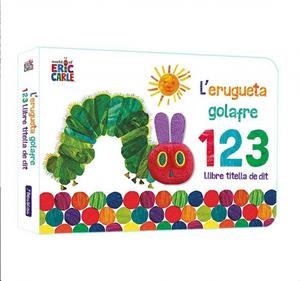 L'ERUGUETA GOLAFRE 1 2 3. LLIBRE TITELLA DE DIT (COL·LECCIÓ ERIC CARLE) | 9788448863012 | ERIC CARLE