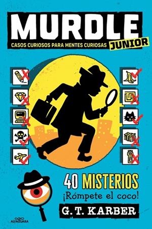 MURDLE JUNIOR - CASOS CURIOSOS PARA MENTES CURIOSAS | 9788410190993 | G.T. KARBER