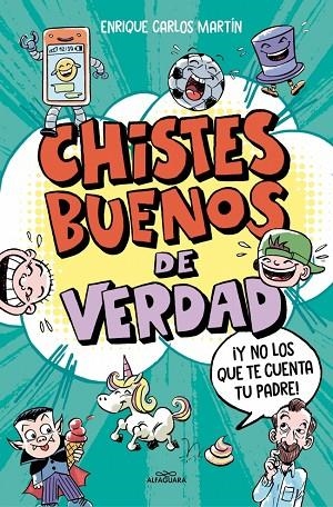 CHISTES BUENOS DE VERDAD | 9788410190177 | ENRIQUE CARLOS MARTÍN