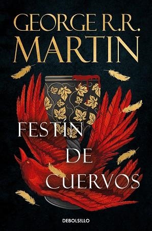FESTÍN DE CUERVOS (CANCIÓN DE HIELO Y FUEGO 4) | 9788466374965 | GEORGE R.R. MARTIN