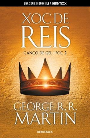 XOC DE REIS (CANÇÓ DE GEL I FOC 2) | 9788418196515 | GEORGE R.R. MARTIN