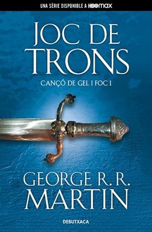 JOC DE TRONS (CANÇÓ DE GEL I FOC 1) | 9788418196508 | GEORGE R.R. MARTIN