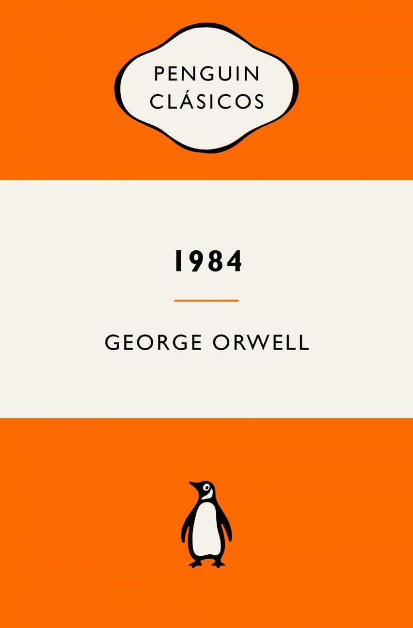 1984 (EDICIÓN DEFINITIVA AVALADA POR THE ORWELL ESTATE) | 9788491056836 | GEORGE ORWELL