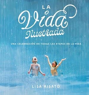 LA VIDA ILUSTRADA | 9788417921408 | LISA AISATO