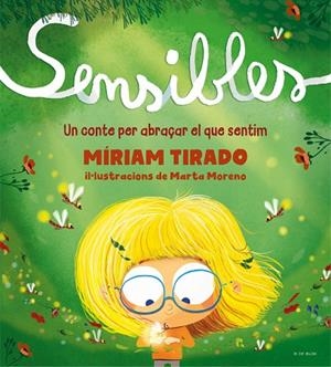 SENSIBLES (EDICIÓ EN CATALÀ) | 9788418688256 | MÍRIAM TIRADO
