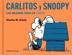 CARLITOS Y SNOOPY | 9788410352629 | CHARLES M. SCHULZ