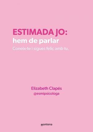 ESTIMADA JO: HEM DE PARLAR | 9788410298330 | ELIZABETH CLAPÉS