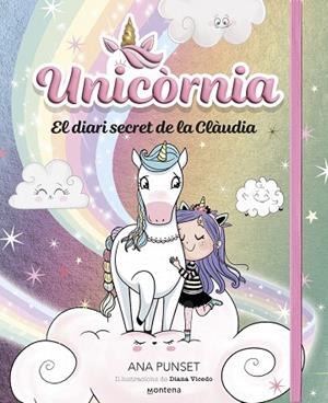 UNICORNIA - EL DIARI SECRET DE LA CLÀUDIA | 9788419848758 | ANA PUNSET