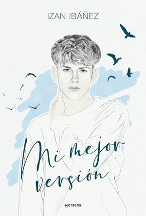 MI MEJOR VERSIÓN | 9788410298040 | IZAN IBÁNEZ