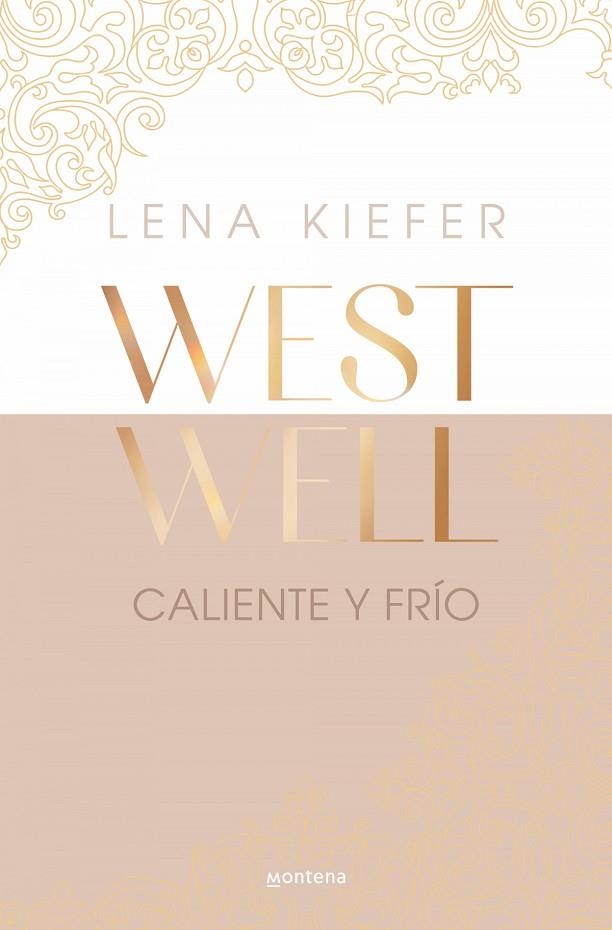CALIENTE Y FRÍO (WESTWELL 3) | 9788419746924 | LENA KIEFER