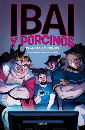 IBAI Y PORCINOS 2 - PLANETA GORRINO | 9788419975621 | IBAI LLANOS