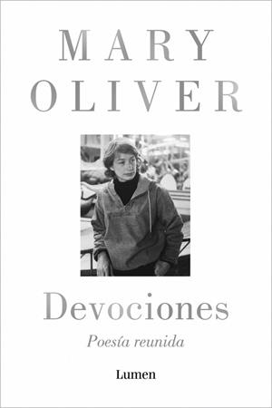DEVOCIONES. POESÍA REUNIDA | 9788426431943 | MARY OLIVER