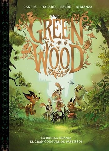 GREENWOOD. LA BRUIXA URÀNIA - EL GRAN CONCURS DE PASTISSOS | 9788448870416 | BARBARA CANEPA