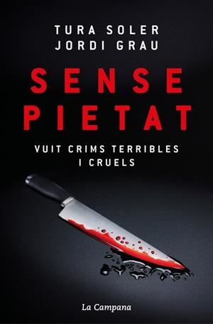 SENSE PIETAT | 9788419836380 | TURA SOLER / JORDI GRAU
