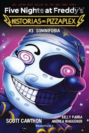 FIVE NIGHTS AT FREDDY'S. HISTORIAS DEL PIZZAPLEX 3 - SOMNIFOBIA | 9791387517007 | SCOTT CAWTHON