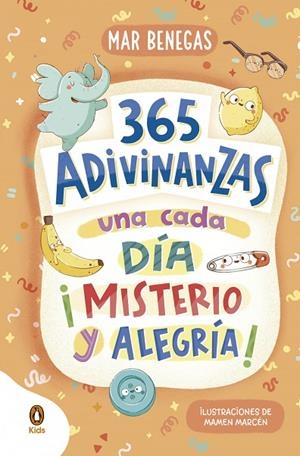 365 ADIVINANZAS, UNA CADA DÍA: MISTERIO Y ALEGRÍA | 9788418817786 | MAR BENEGAS