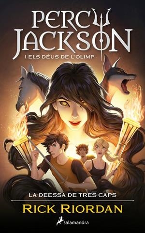 LA DEESSA DE TRES CAPS (PERCY JACKSON I ELS DÉUS DE L'OLIMP 7) | 9788419275615 | RICK RIORDAN