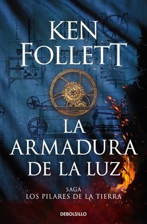 LA ARMADURA DE LA LUZ (SAGA LOS PILARES DE LA TIERRA 4) | 9788466379762 | KEN FOLLETT