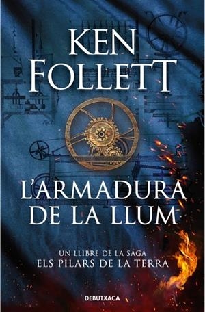 L'ARMADURA DE LA LLUM | 9788419394606 | KEN FOLLETT