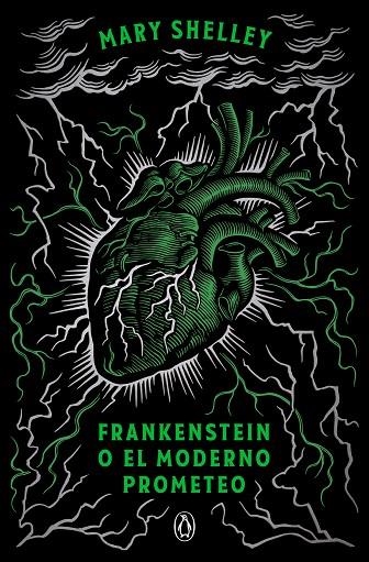 FRANKENSTEIN O EL MODERNO PROMETEO (EDICIÓN CONMEMORATIVA) | 9788491056355 | MARY SHELLEY