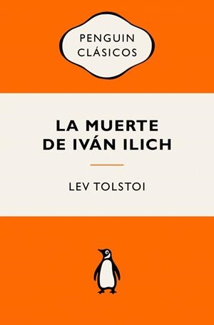 LA MUERTE DE IVÁN ILICH | 9788491057338 | LEV TOLSTOI