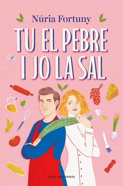 TU EL PEBRE I JO LA SAL | 9788419756381 | NÚRIA FORTUNY
