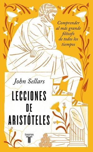 LECCIONES DE ARISTÓTELES | 9788430626502 | JOHN SELLARS