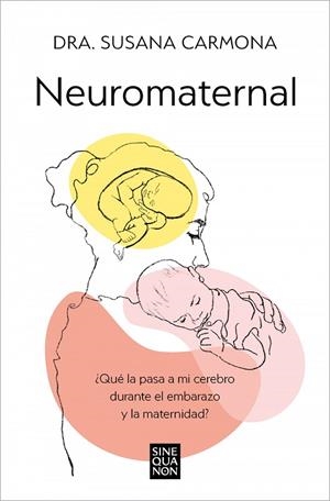 NEUROMATERNAL | 9788466678087 | DRA. SUSANA CARMONA