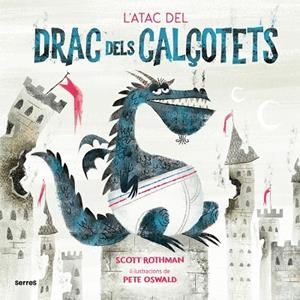 L'ATAC DEL DRAC DELS CALÇOTETS | 9788427225916 | SCOTT ROTHMAN