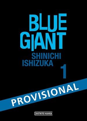 BLUE GIANT 1 | 9788419819109 | SHINICHI ISHIZUKA