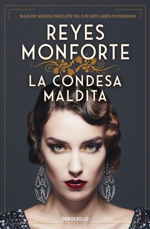 LA CONDESA MALDITA | 9788466378239 | REYES MONFORTE