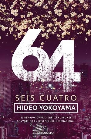SEIS CUATRO | 9788466377669 | HIDEO YOKOYAMA