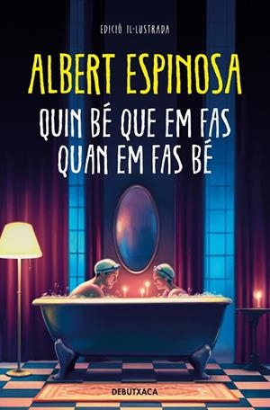QUIN BÉ QUE EM FAS QUAN EM FAS BÉ | 9788419394347 | ALBERT ESPINOSA