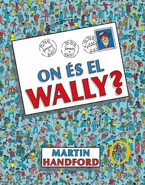 ON ÉS EL WALLY? - ON ÉS EL WALLY? | 9788419048189 | MARTIN HANDFORD