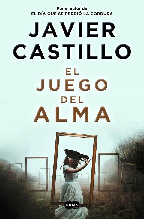 EL JUEGO DEL ALMA (SERIE LA CHICA DE NIEVE) | 9788491296539 | JAVIER CASTILLO