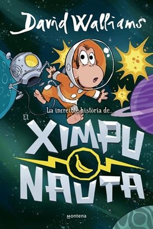 LA INCREÏBLE HISTÒRIA DE... - EL XIMPUNAUTA | 9788410395534 | DAVID WALLIAMS