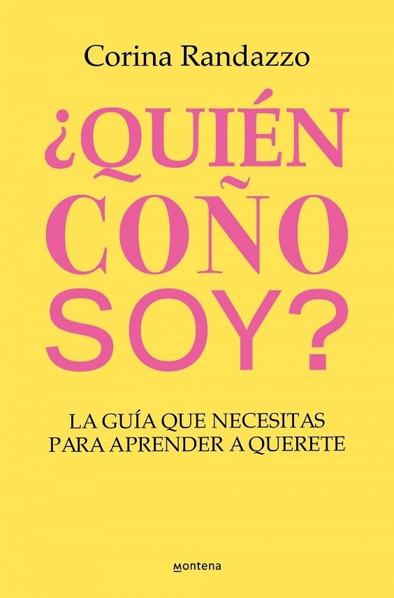 ¿QUIÉN COÑO SOY? | 9788410050891 | CORINA RANDAZZO