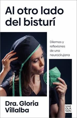 AL OTRO LADO DEL BISTURÍ | 9788466679367 | DRA. GLORIA VILLALBA