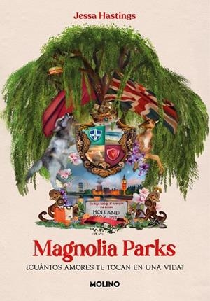 MAGNOLIA PARKS (UNIVERSO MAGNOLIA PARKS 1) | 9788427240599 | JESSA HASTINGS