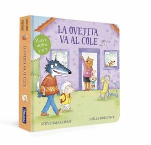 LA OVEJITA VA AL COLE (LA OVEJITA QUE VINO A CENAR. LIBRO DE CARTÓN) | 9788448869366 | STEVE SMALLMAN