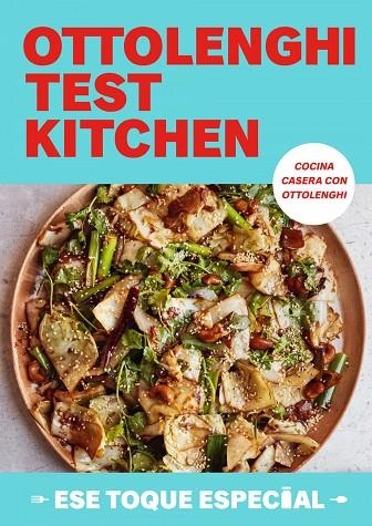 OTTOLENGHI TEST KITCHEN: ESE TOQUE ESPECIAL (SERIE OTK 2) | 9788419456779 | YOTAMMURAD OTTOLENGHI