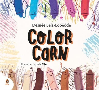 COLOR CARN | 9788418817021 | DESIRÉ BELA-LOBEDDE / LYDIA EMBA