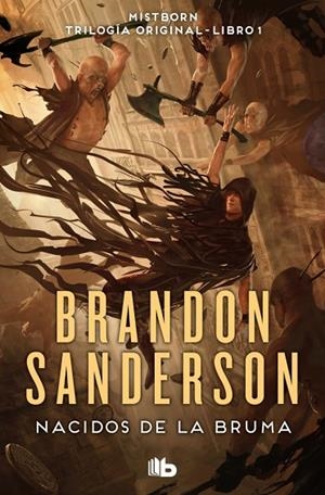NACIDOS DE LA BRUMA (TRILOGÍA ORIGINAL MISTBORN 1) | 9788413149813 | BRANDON SANDERSON