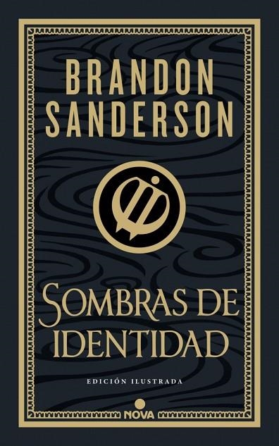 SOMBRAS DE IDENTIDAD (WAX & WAYNE: EDICIÓN ILUSTRADA 2) | 9788419260673 | BRANDON SANDERSON