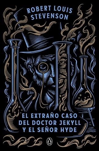 EL EXTRAÑO CASO DEL DOCTOR JEKYLL Y EL SEÑOR HYDE | 9788491057215 | ROBERT LOUIS STEVENSON