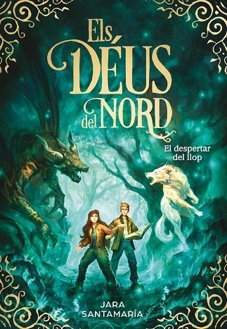 EL DESPERTAR DEL LLOP (ELS DÉUS DEL NORD 5) | 9788419910349 | JARA SANTAMARÍA