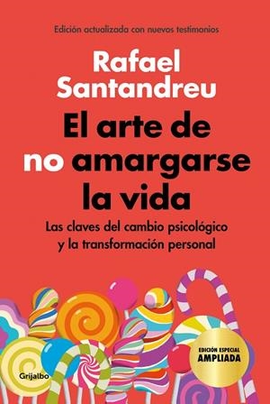 EL ARTE DE NO AMARGARSE LA VIDA (EDICIÓN ESPECIAL) | 9788425360480 | RAFAEL SANTANDREU
